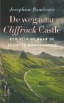 Josephine Rombouts - Cliffrock Castle 3 -   De weg naar Cliffrock Castle