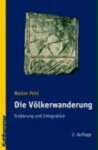Walter Pohl 35073 - Die Völkerwanderung