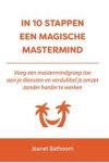 Jeanet Bathoorn - In 10 stappen een magische mastermind