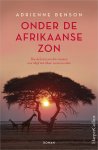 Adrienne Benson - Onder de Afrikaanse zon