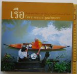 Chutintaranond, Dr.Sunait - Boats and Ships - the River-Based Culture of Siam