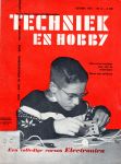 Horst, W. van der (hoofdredactie) - Techniek en hobby, 4e jaargang, no. 10, october 1958