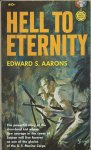 Aarons, Edward S. - Hell to Eternity Aarons, Edward S. - Hell to Eternity