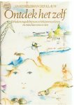 Kesseler-Van Der Klauw, An - Ontdek het zelf - verhalen en gedichten om te beluisteren, te lezen en misschien soms te zien