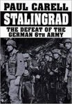 Carell, Paul - Stalingrad - the defeat of the german 6th army
