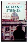 Mesters, Bas - Italiaanse streken - een Romeinse wandeling door een land op drift Mesters, Bas - Italiaanse streken - een Romeinse wandeling door een land op drift