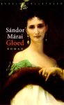 Sándor Márai, geen - Gloed