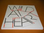 Boogerd, Dominic van den (ed) - Wild at Heart