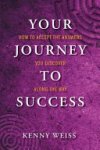 Kenny Weiss 303557 - Your Journey to Success