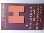 Heijden, A.F.Th. van der - Het hof van barmhartigheid