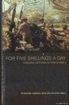 Begg, Richard Campbell & Peter Liddle - For Five Shillings a Day. Eyewitness History of World War II