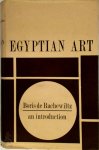 Boris De Rachewiltz 258810 - Egyptian Art An Introduction