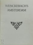 Ludwig Willem Reymert Wenckebach - Wenckebach's Amsterdam