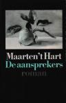 Hart, Maarten 't - De aansprekers