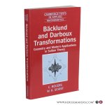 Rogers, C. / Schief, W.K. - Bäcklund and Darboux Transformations. Geometry and Modern Applications in Soliton Theory.