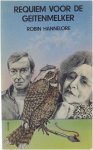 Hannelore Robin - Requiem voor de geitenmelker - Hannelore Robin