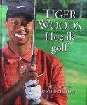 T. Woods - Hoe ik golf