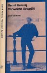 Komrij, Gerrit - Verwoest Arcadië