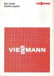 VIESSMANN - Eckhard NEUMANN - Viessmann - Das visuelle Erscheinungsbild. VIESSMANN - Eckhard NEUMANN - Viessmann - Das visuelle Erscheinungsbild.