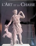 Pradié-Ottinger, Bénédicte - L'Art et la Chasse: histoire culturelle et artistique de la chasse
