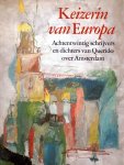  - Keizerin van Europa. Achtentwintig schrijvers en dichters van Querido over Amsterdam