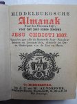 No author. - Middelburgsche almanak, naar den nieuwen stijl, voor het jaar onzes Heeren Jesu Christi 1887. Voorzien met alle de Zeeuwsche jaar- paarden- beesten- en leermarkten, alsmede het op- en ondergaan van de zon en maan. No author. - Middelburgsche almanak, naar den nieuwen stijl, voor het jaar onzes Heeren Jesu Christi 1887. Voorzien met alle de Zeeuwsche jaar- paarden- beesten- en leermarkten, alsmede het op- en ondergaan van de zon en maan.