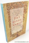 CLEMENS, THEO / WILLEMIEN OTTEN / G.A.M. ROUWHORST (eds.). - Het einde nabij? Toekomstverwachting en angst voor het oordeel in de geschiedenis van het christendom.