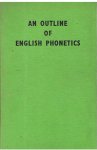 Jones, Daniel - An outline of English phonetics