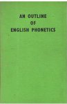 Jones, Daniel - An outline of English phonetics