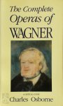 Charles Osborne 15187 - The Complete Operas of Wagner