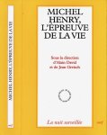 Henry, Michel - L' Épreuve de la Vie