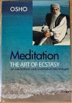 Osho  ( Rajneesh, Bhagwan Shree ) - MEDITATION: THE ART OF ECSTASY. On Meditation and Meditation Techniques.(2004)