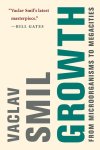 Vaclav Smil - Growth
