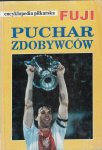  - Encyklopedia pilkarska Fuji  Puchar zdobywców