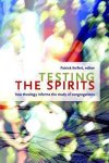 Patrick Keifert - Testing the Spirits