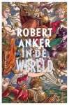Robert Anker - In de wereld