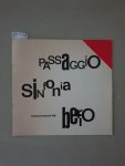 Holland Festival '69Dick Elffers (Lay-out) und Luciano Berio: - Luciano Berio : Passaggio / Sinfonia : (Konzertprogramm) :