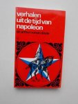 CONAN DOYLE, ARTHUR, - Verhalen uit de tijd van Napoleon.