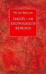 P. de Bruin - ISRAEL IN EEUWIGHEID BEMIND