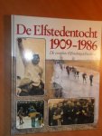 Groot, Pieter de - Elfstedentocht 1909-1986. De complete Elfstedengeschiedenis