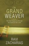 ZACHARIAS,  Ravi - The Grand Weaver