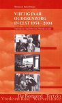 Herman en Meike Polman - Vijftig jaar ouderenzorg in Elst 1954-2004