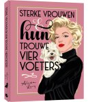 Alissa Levy - Sterke vrouwen en hun trouwe viervoeters