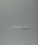 Korteweg, Neel. - Vroeg licht. + Portretten.