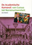 Meijntz, Jean - Karnaval / in de Filatelie Carnaval, de academische Karnaval: van Cursus tot Narrenuniversiteit