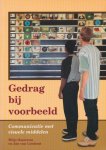 Oosterom, Wiljo / Lieshout, Jan van - Gedrag bij voorbeeld. Communicatie met visuele middelen.