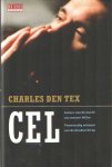 Tex, Charles den - Cel