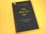 Aalst, A.van der e.a. - Dat Allen één zijn - het Christelijk Oosten 1948 - 1998