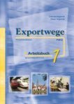 Various Authors, Dieter Kirsch - Exportwege neu 1 Arbeitsbuch