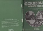 Veen,Luuk van der - Gorrdeijk van 1900 tot nu